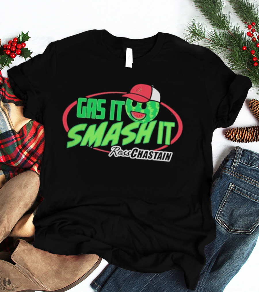 Gas It Smash It Melon Man Ross Chastain T-Shirt