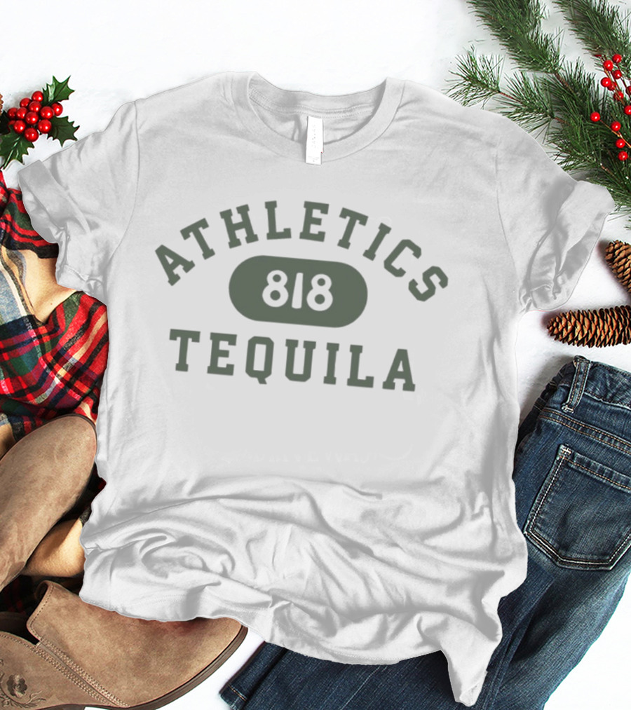 Athletics 818 Tequila T-Shirt