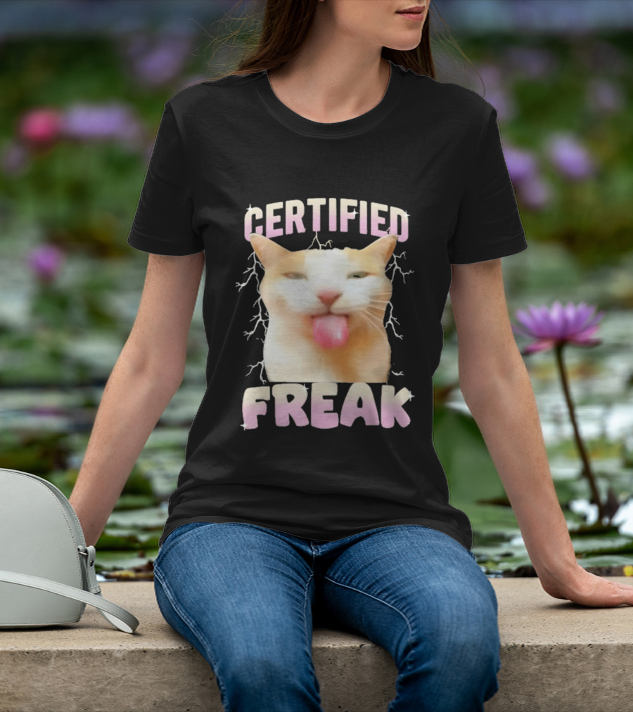 Certified Freak Cat Meme Humor Cursed Cats Eat Cement T-Shirt