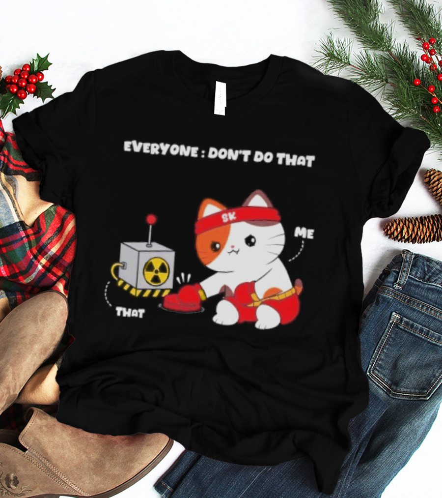 Cute Cat SK Headband Boxing Gloves Pressing Nuclear Button Don't Do That T-Shirt