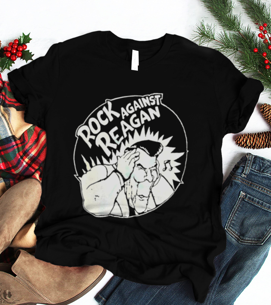 Rock Against Reagan Punk Protest 80s Political Movement T-Shirt