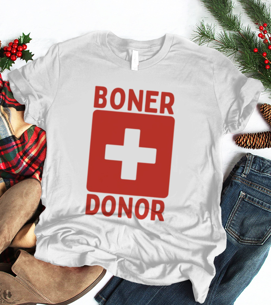Boner Donor Sarcastic Adult Humor Red Cross T-Shirt