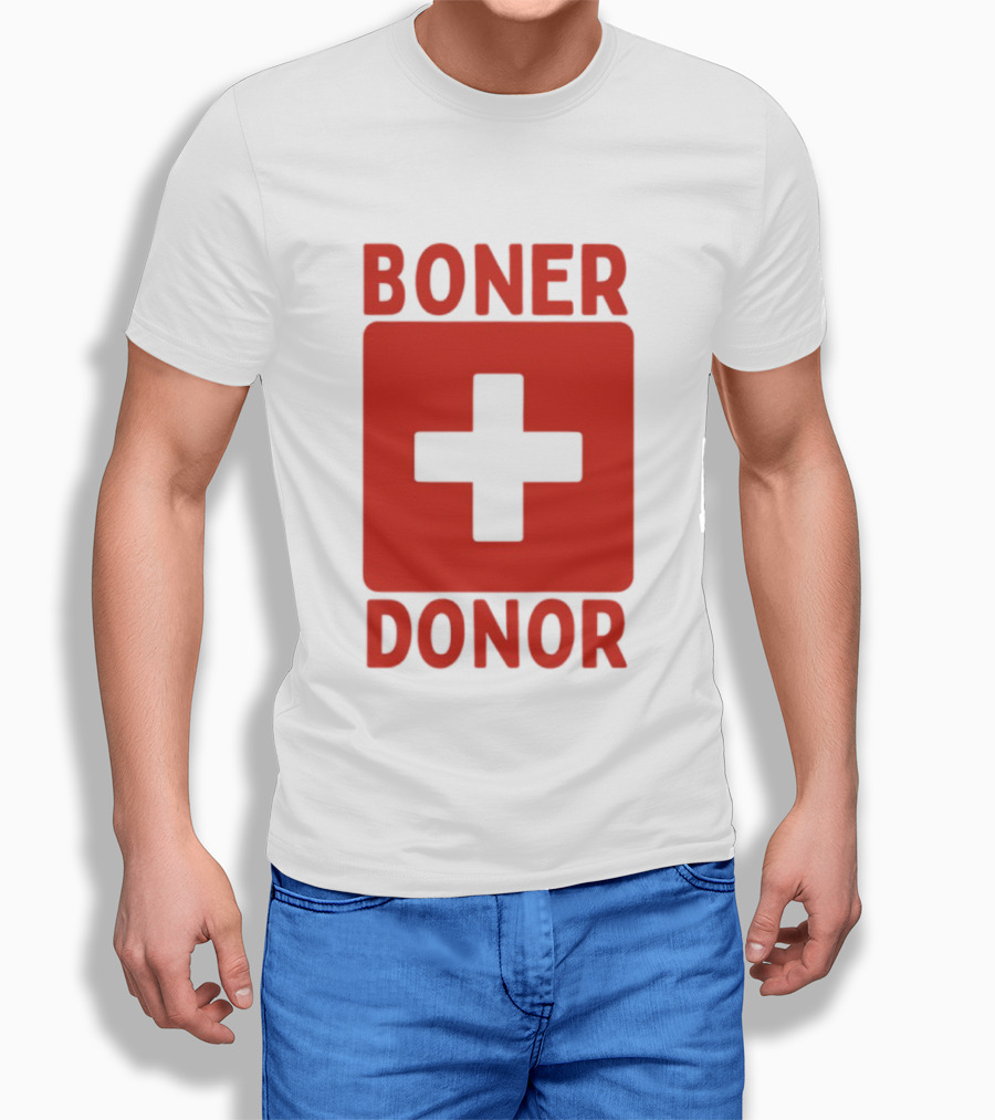 Boner Donor Sarcastic Adult Humor Red Cross T-Shirt