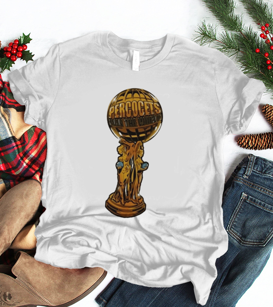 Percocets Run The World Trophy Statue T-Shirt