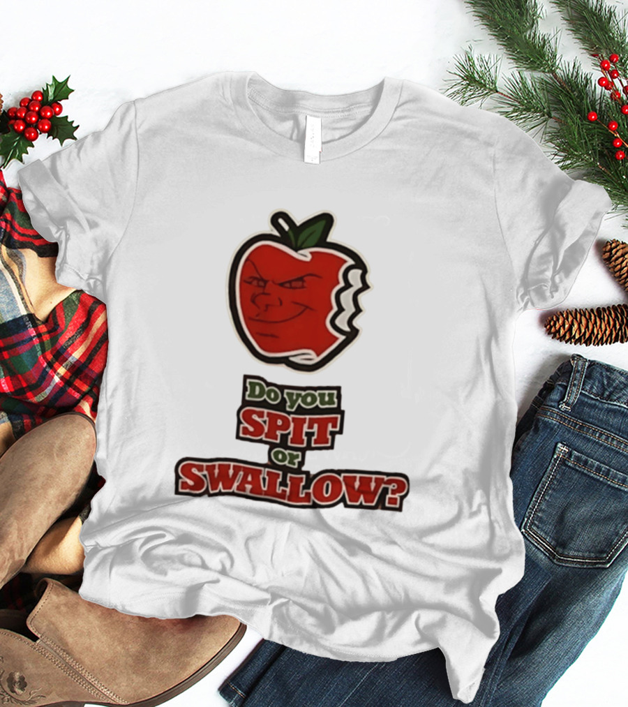 Do You Spit Or Swallow Question With Grinning Apple Bite T-Shirt