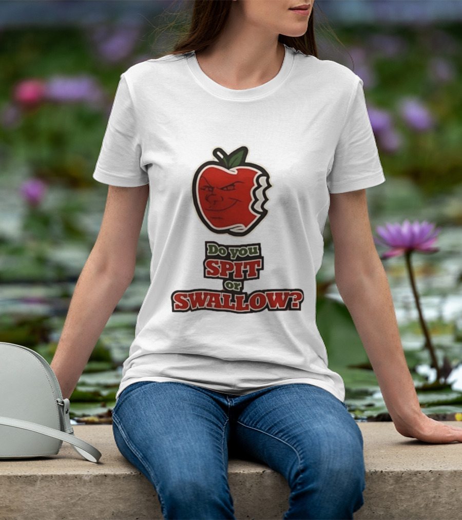 Do You Spit Or Swallow Question With Grinning Apple Bite T-Shirt