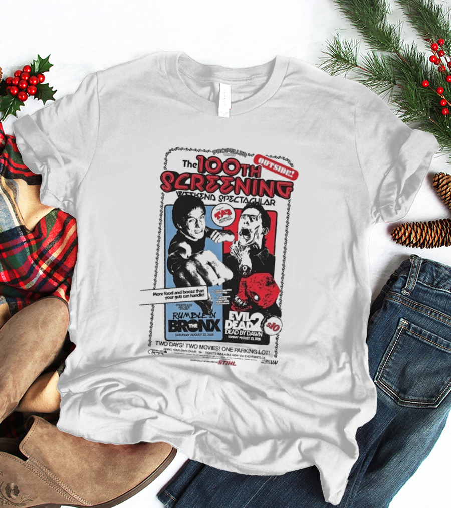 Propeller Arcade 100th Screening Weekend Spectacular Rumble In The Bronx August 22 2026 Evil Dead 2 T-Shirt
