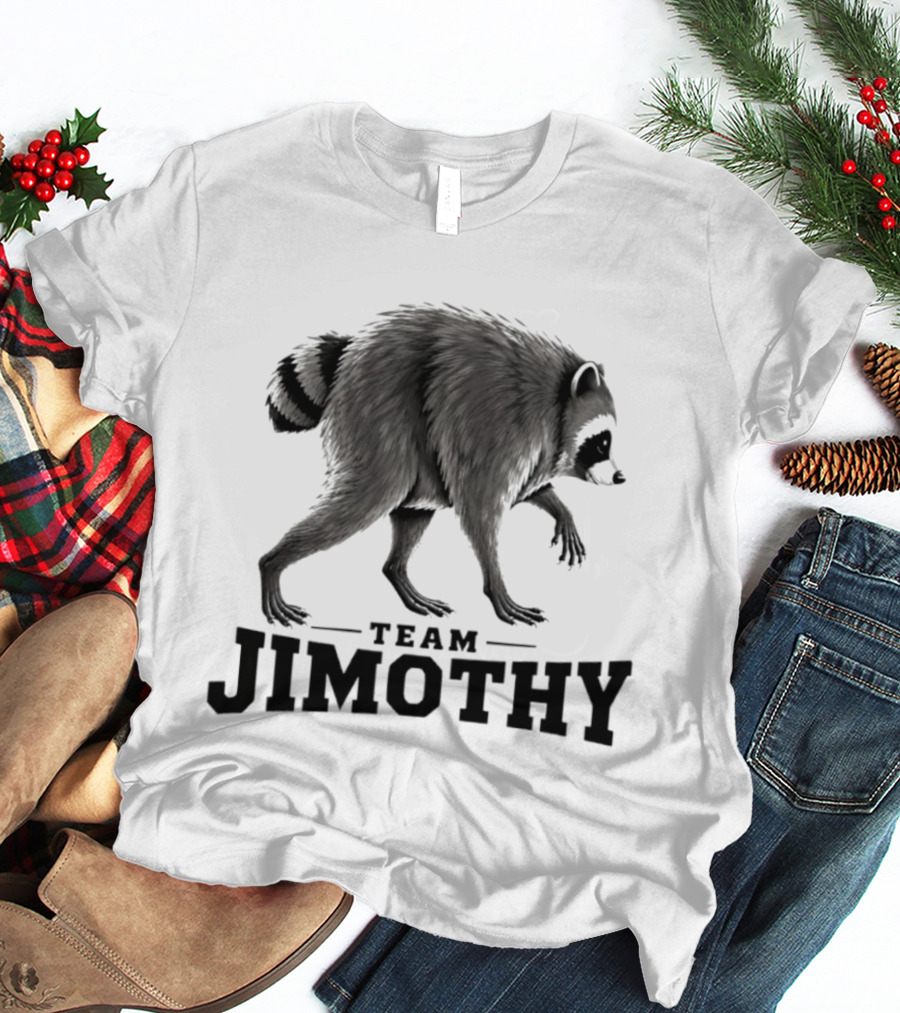 Team Jimothy Raccoon Walking T-Shirt