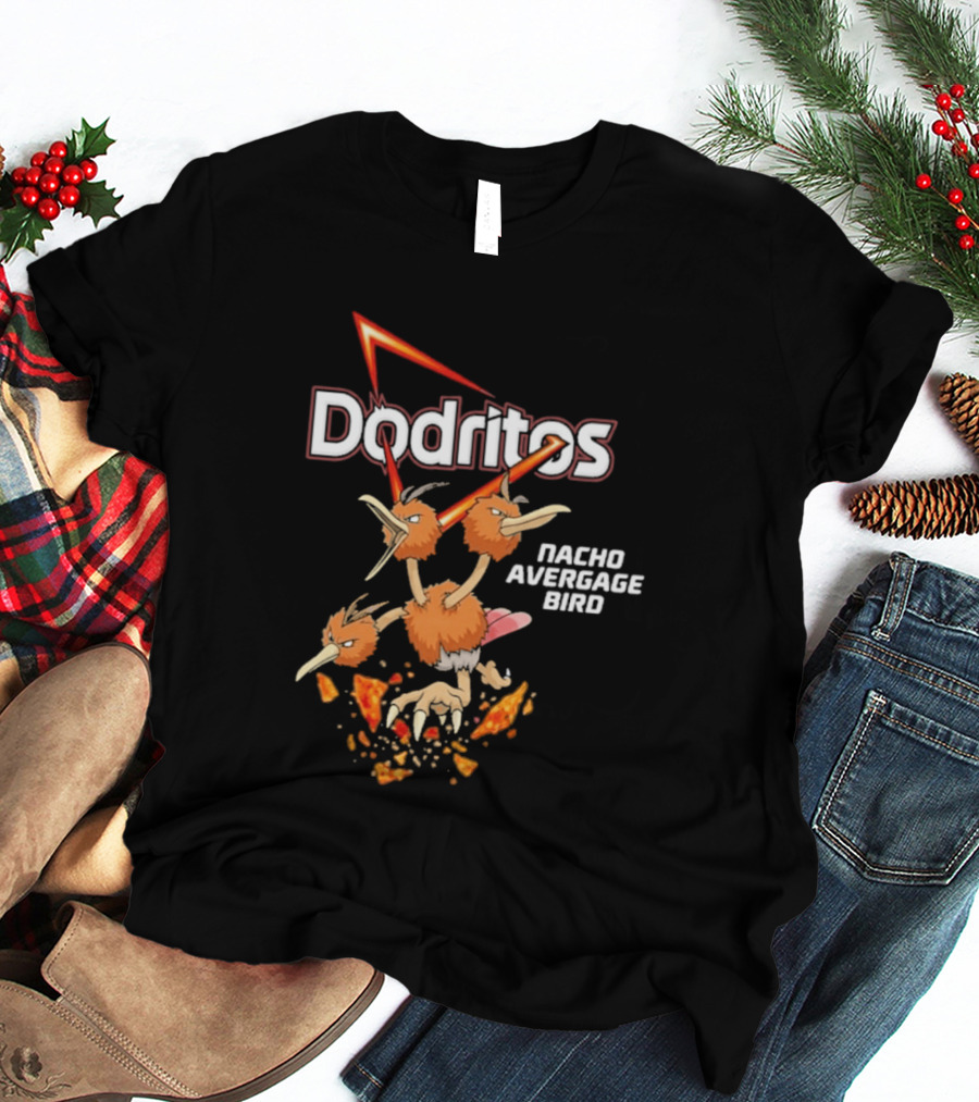 Dodritos Nacho AVERGAGE BIRD Pokemon T-Shirt