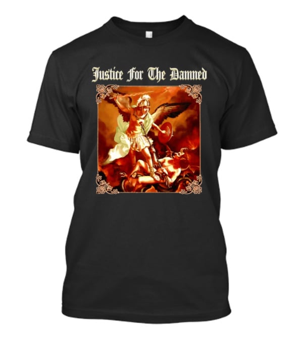 Justice For The Damned Metalcore Hardcore Knight And Fallen Angel Battle T-Shirt