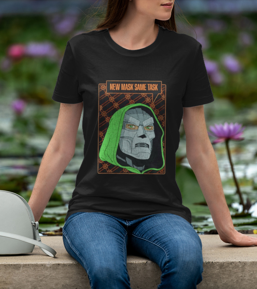 New Mask Same Task Doctor Doom Marvel Villain Green Hood Comic Book Hero T-Shirt