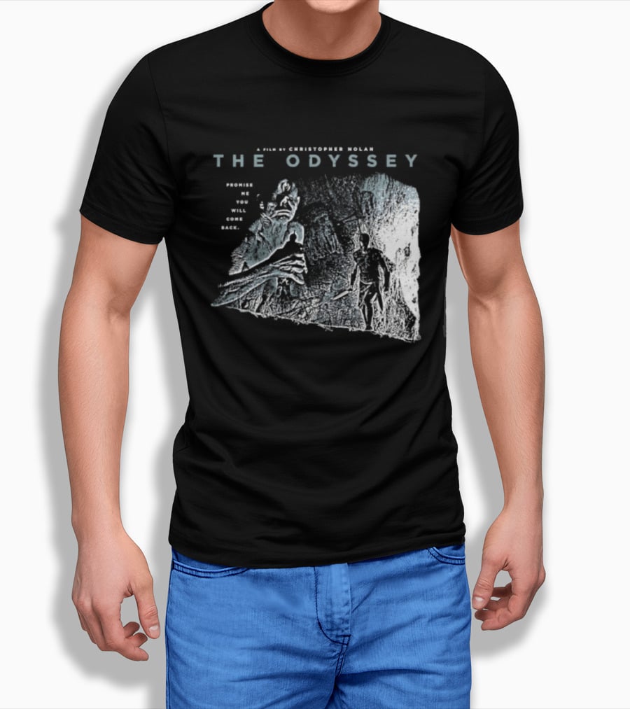 The Odyssey Christopher Nolan Promise Me You Will Come Back Greek Mythology T-Shirt
