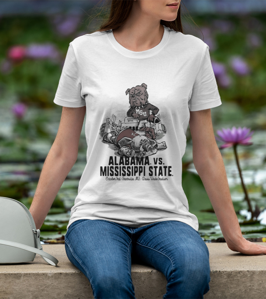 Alabama Vs Mississippi State October 3rd Starkville MS Davis Wade Stadium MSU T-Shirt