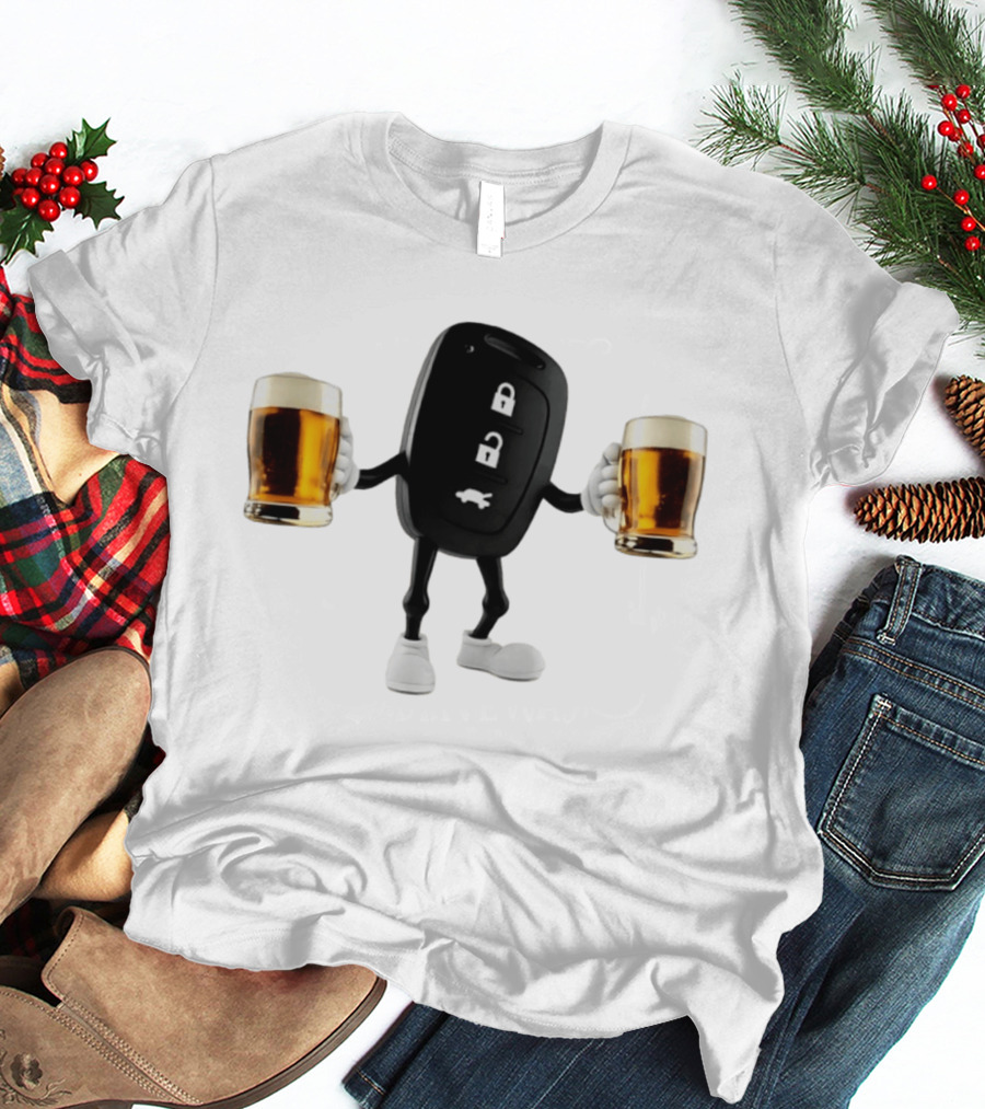 Car Keys Beer S Lock Unlock Funny Meme T-Shirt