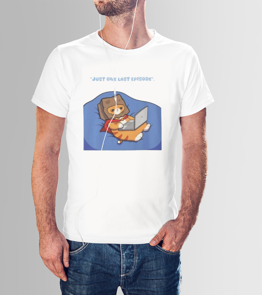 Cat Relaxing With Laptop Wearing Paper Bag Just One Last Episode T-Shirt