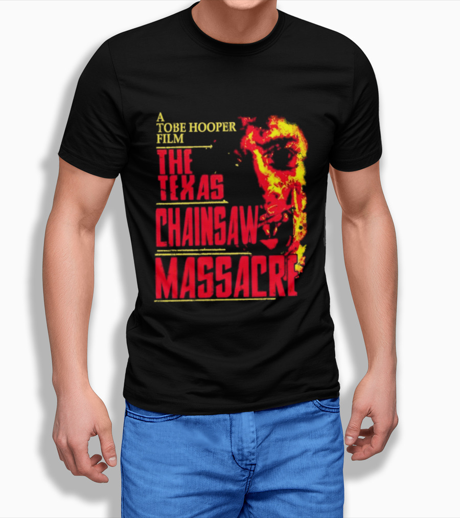 A Tobe Hooper Film The Texas Chainsaw Massacre Flame Chainsaw T-Shirt