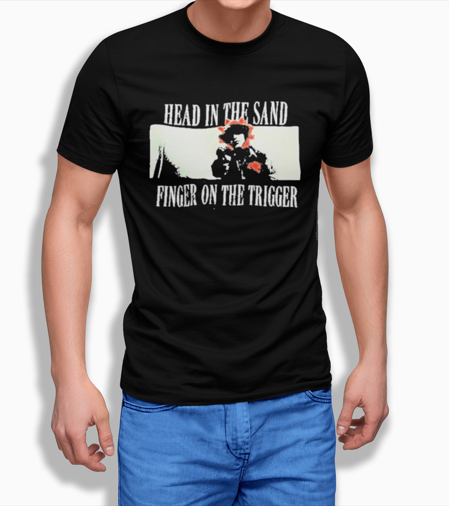 Head In The Sand Finger On The Trigger Artio T-Shirt
