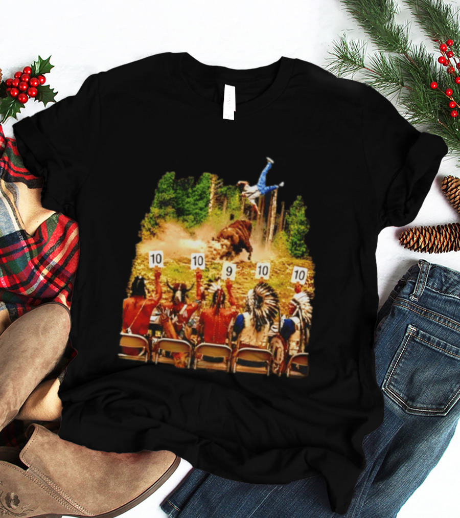 Bison Rodeo Incident Judges Score 10 9 10 T-Shirt