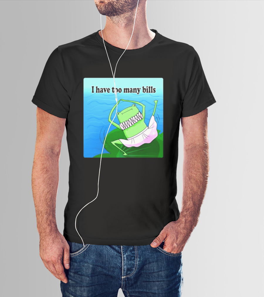I Have Too Many Bills Dancing Frog Ballerina T-Shirt