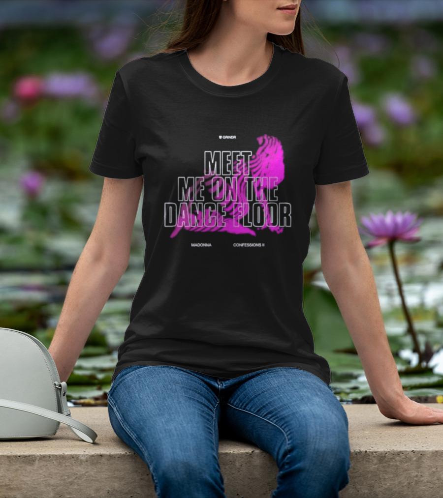 Madonna Meet Me On The Dance Floor Confessions II Grindr T-Shirt