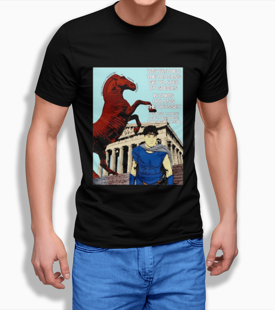 We Ed The Trojans Get Played By Greeks In Chris Nolan's The Odyssey Trojan Horse Parthenon Greek Mythology T-Shirt