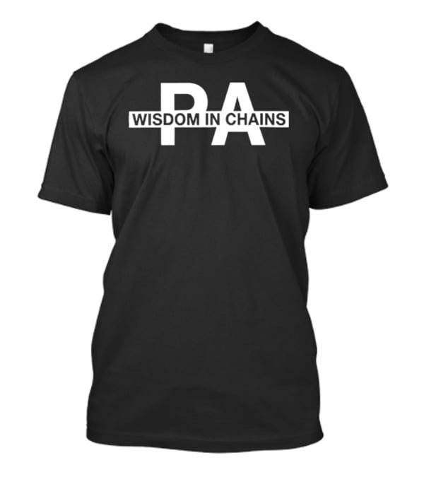 PA Wisdom In Chains Hardcore Punk Band T-Shirt