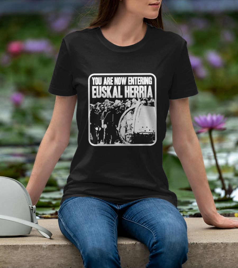 You Are Now Entering Euskal Herria Cosmic Tentacles Studio Edition Historic Basque Country Graffiti T-Shirt