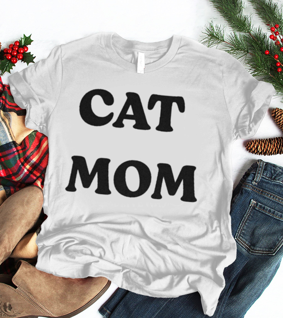 Cat Mom T-Shirt