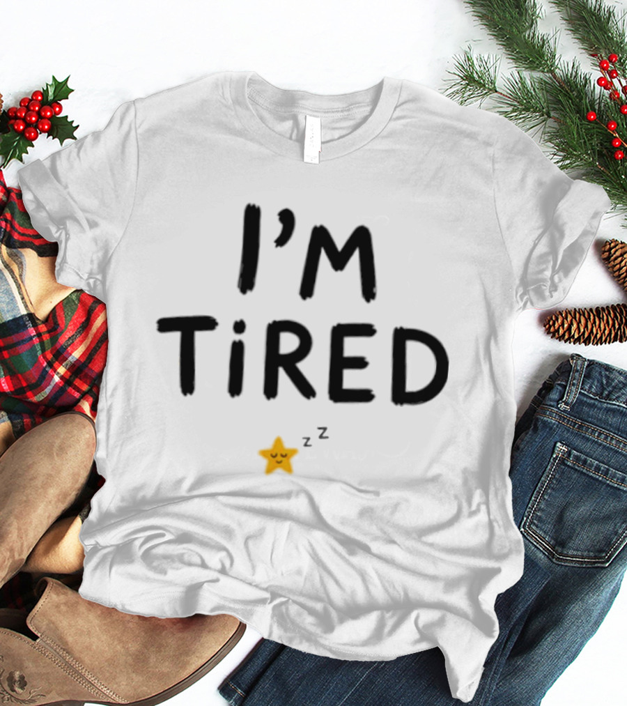 I'm Tired Sleepy Exhausted Star Mood Zzz T-Shirt