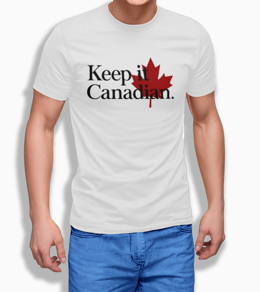 Keep It Canadian Maple Leaf Canada Patriotic T-Shirt