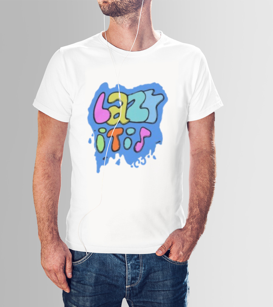 Lazy It Is Colorful Drip Graphic Blue Paint Splatter T-Shirt