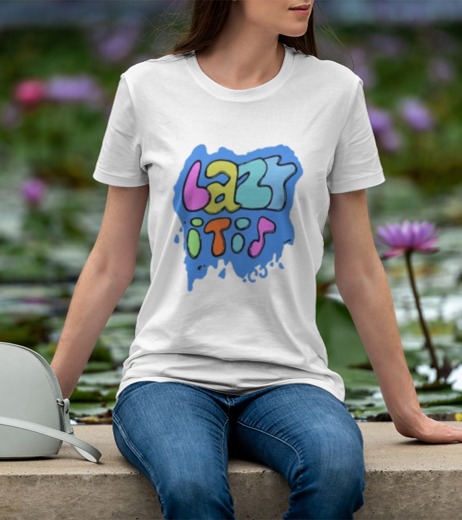 Lazy It Is Colorful Drip Graphic Blue Paint Splatter T-Shirt