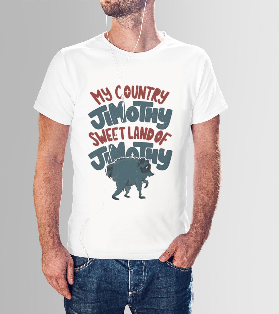 My Country Jimothy Sweet Land Of Jimothy Raccoon T-Shirt