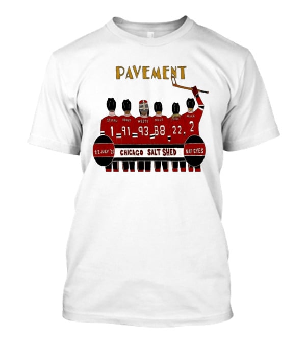 Pavement Chicago Salt Shed July 22 2026 Hockey Theme Nap Eyes Event T-Shirt