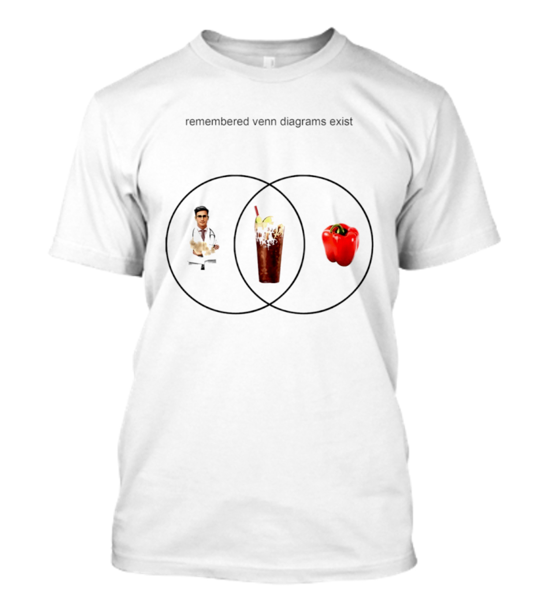 Remembered Venn Diagrams Exist Doctor Pepper Red Pepper Doctor T-Shirt