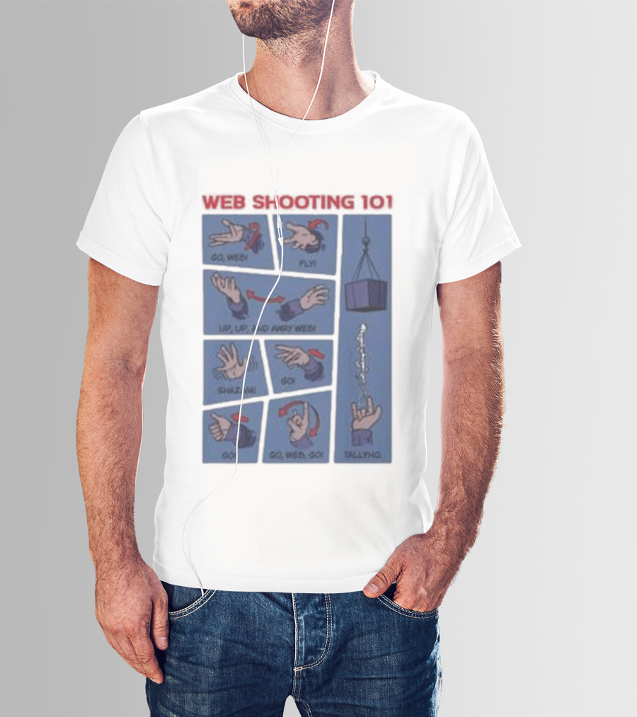 Web Shooting 101 Go Web Fly Up Up And Away Shazam Go Tallyho T-Shirt