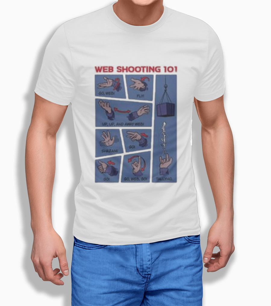 Web Shooting 101 Go Web Fly Up Up And Away Shazam Go Tallyho T-Shirt