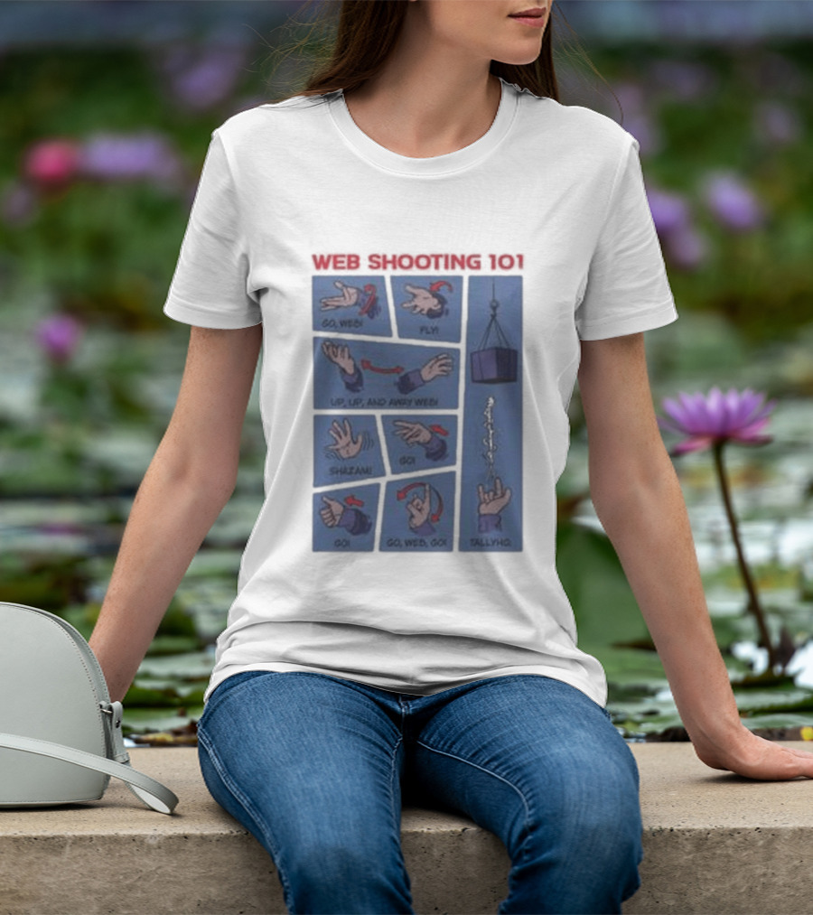 Web Shooting 101 Go Web Fly Up Up And Away Shazam Go Tallyho T-Shirt