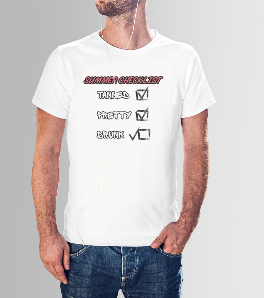 Summer Checklist Tanned Pretty Drunk Vacation Humor T-Shirt