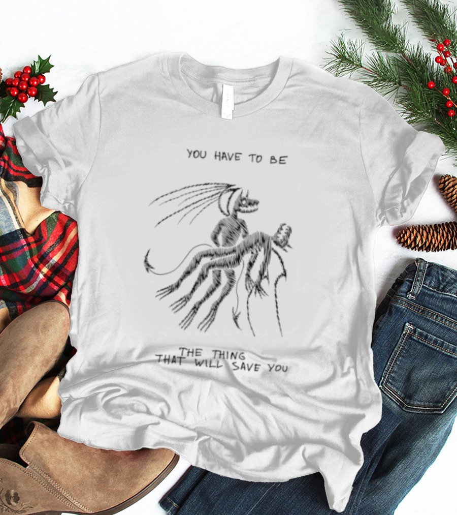 You Have To Be The Thing That Will Save You Abstract Figure With Hat And Flowing Lines T-Shirt