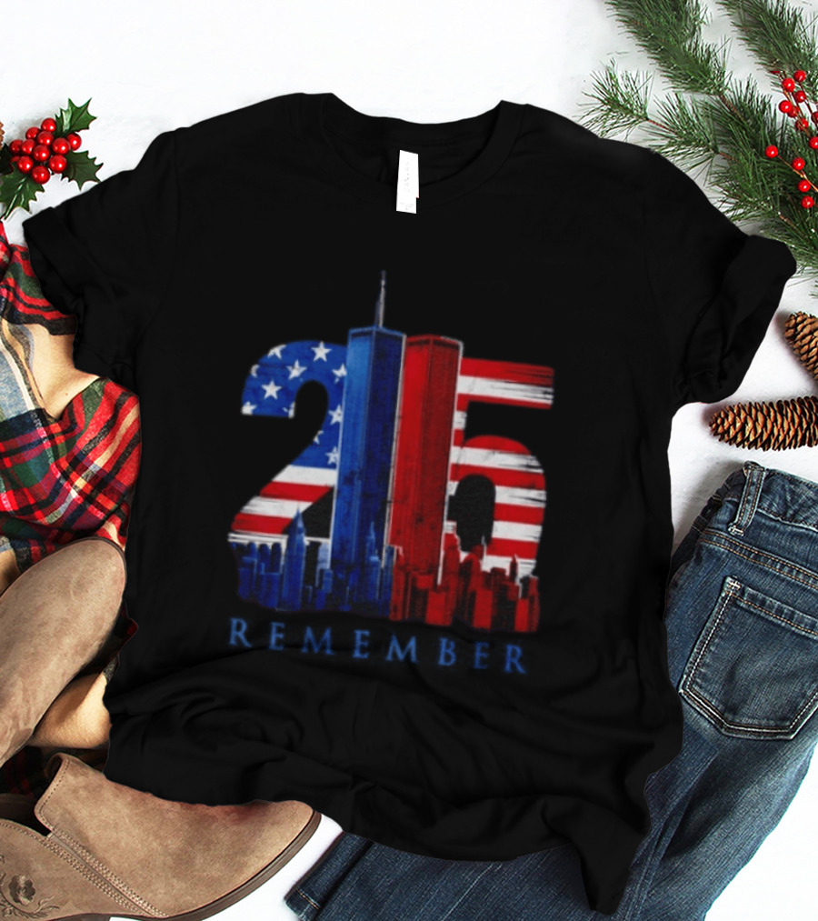 25th Anniversary Remember Twin Towers American Flag T-Shirt