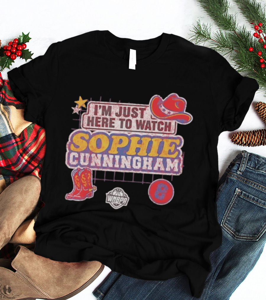 I'm Just Here To Sophie Cunningham WNBA Cowboys Hat Boots Star 8 T-Shirt