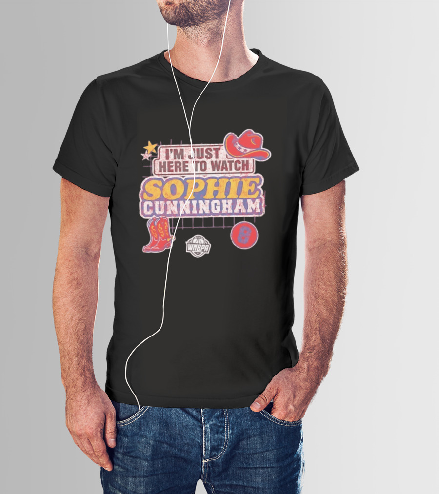 I'm Just Here To Sophie Cunningham WNBA Cowboys Hat Boots Star 8 T-Shirt