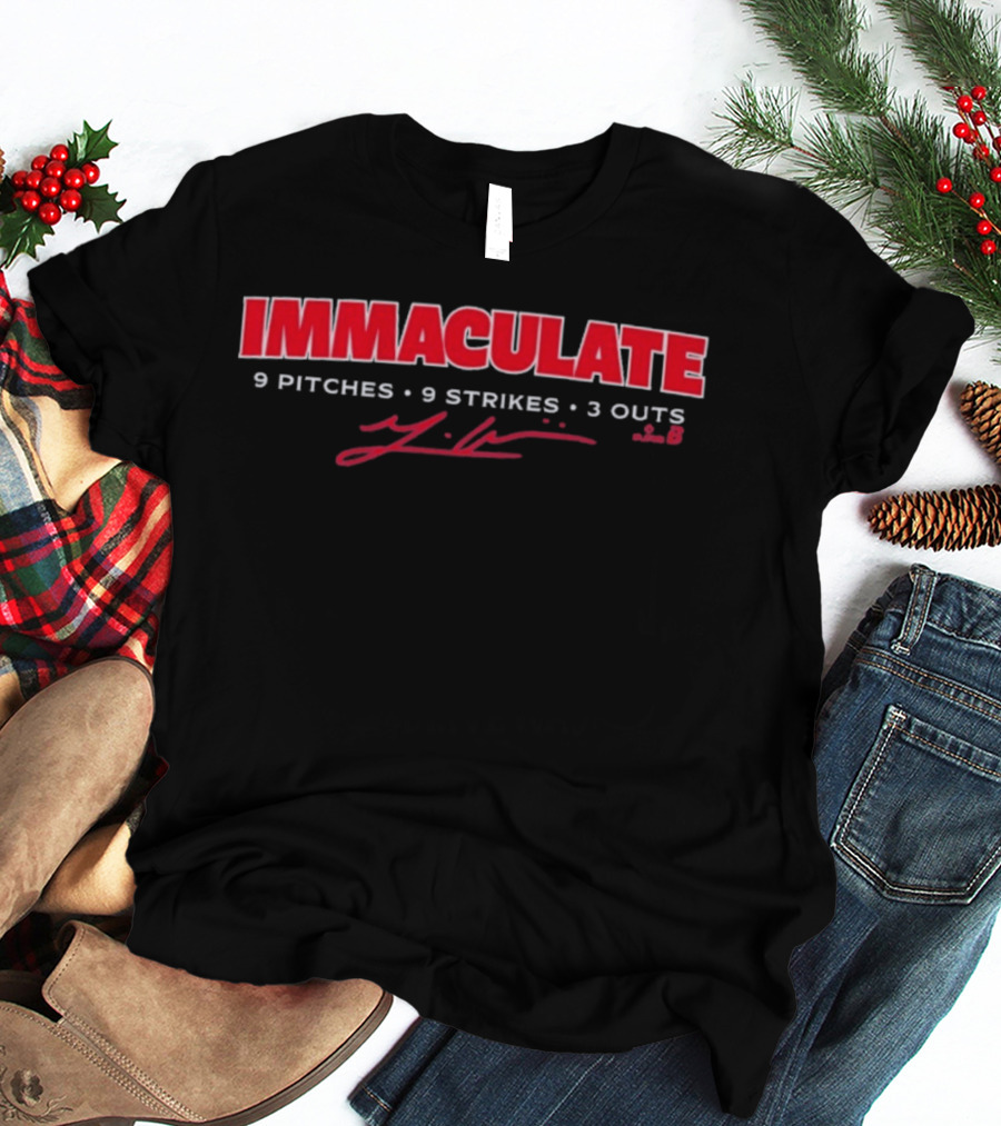 Immaculate 9 Pitches 9 Strikes 3 Outs Signature T-Shirt