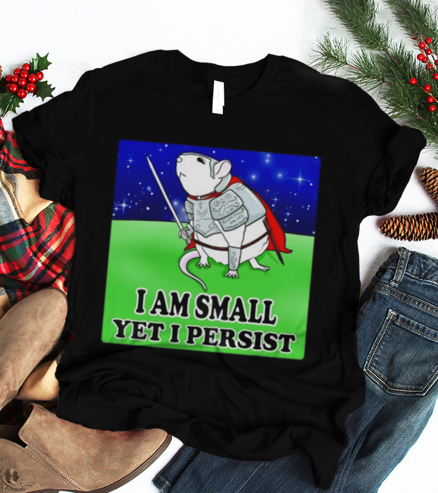 I Am Small Yet I Persist Knight Rat Armor Red Cape Stars T-Shirt