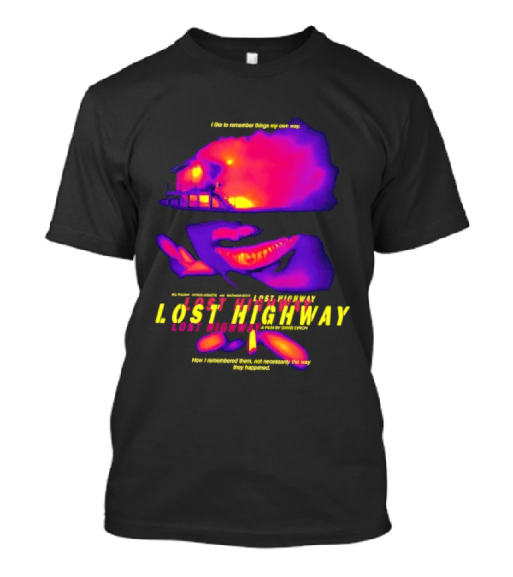 Lost Highway I Like To Remember Things My Own Way David Lynch T-Shirt