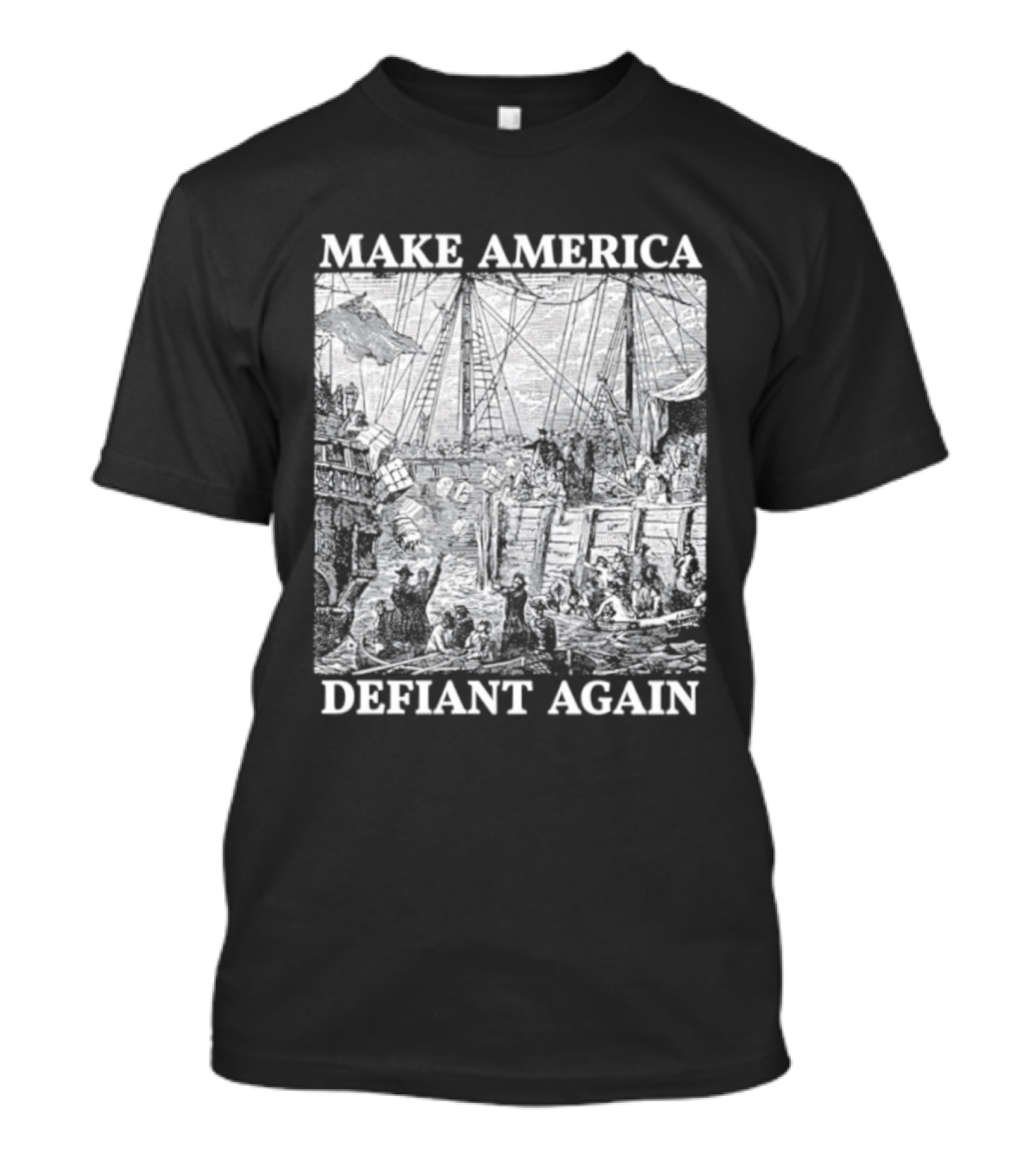 Make America Defiant Again T-Shirt