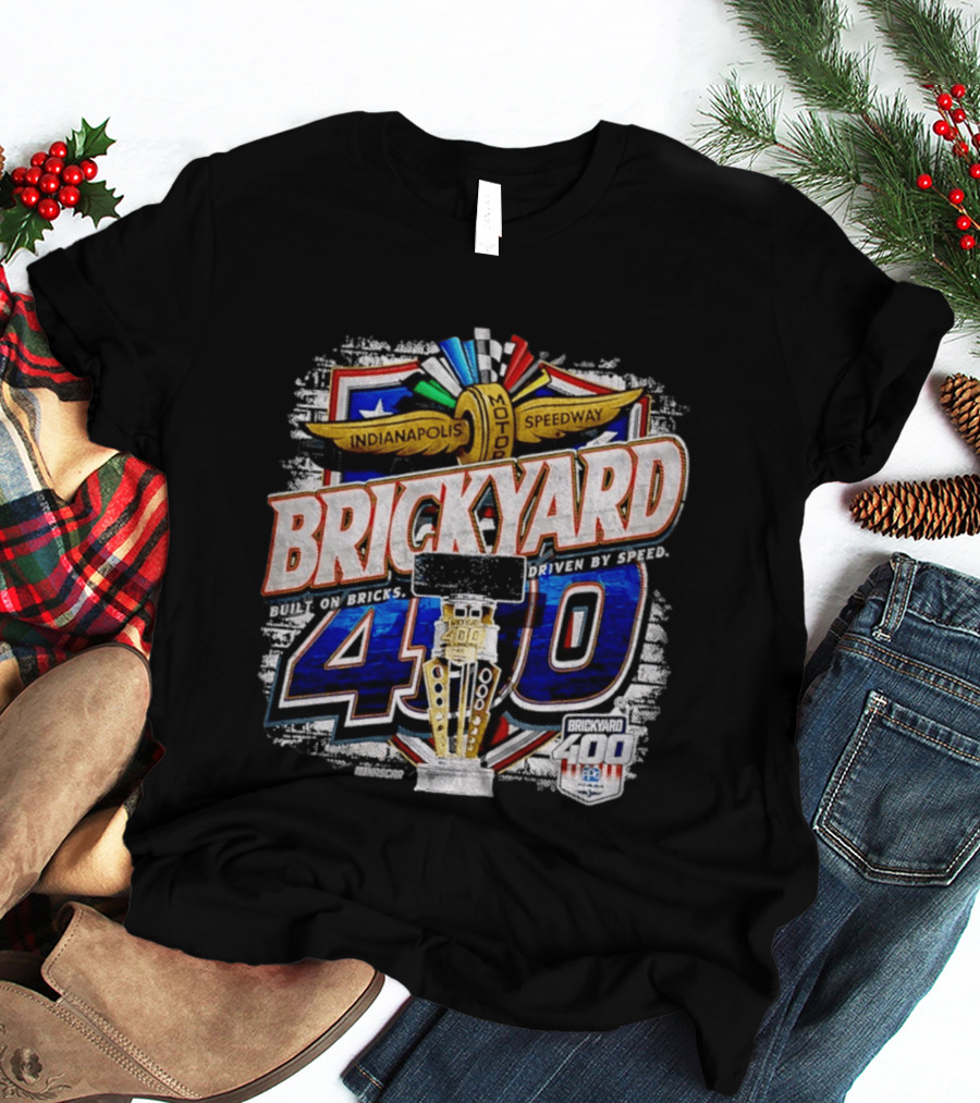 NASCAR Brickyard 400 Indianapolis Motor Speedway Built On Bricks Driven By Speed T-Shirt