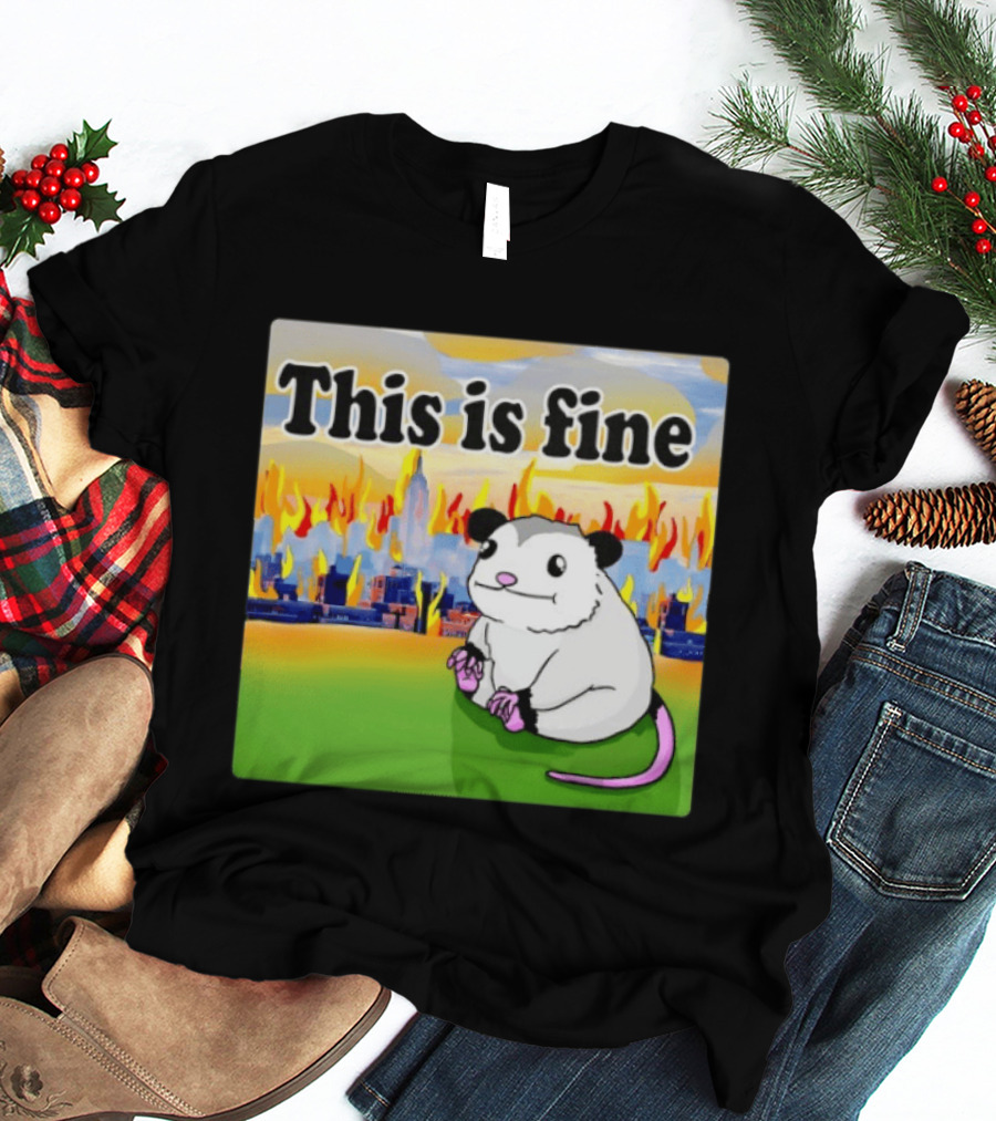 This Is Fine Opossum New York City NYC Urban Skyline Flames T-Shirt