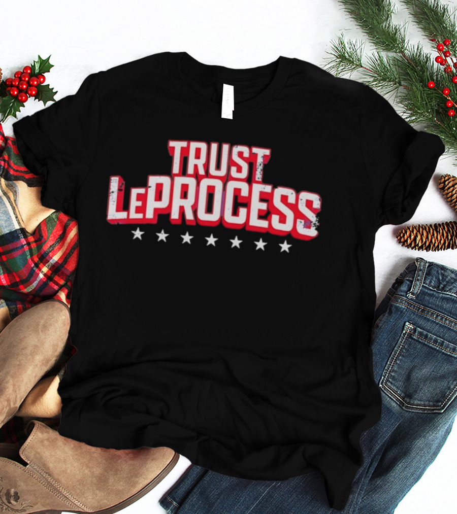 Trust LeProcess Basketball Phrase With Stars T-Shirt